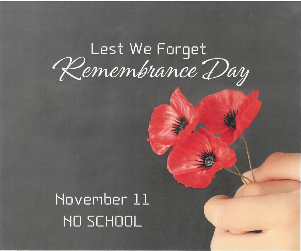 Remembrance Day - No School
